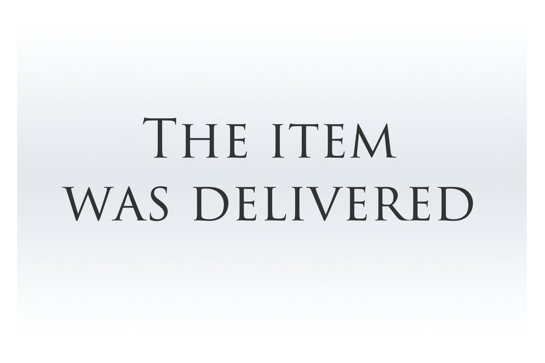 The item was delivered - ROYAL MAIL